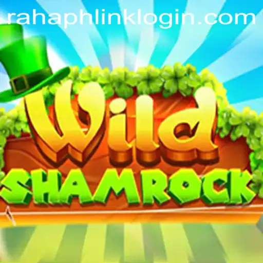 WildShamrock: An Adventurous Gaming Experience with RahaPH Link Login