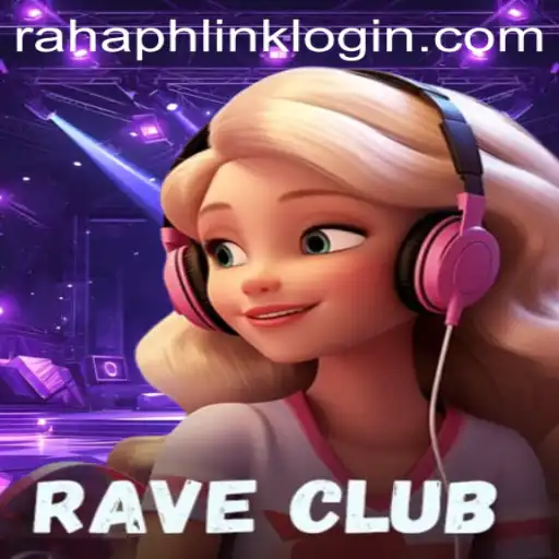 Exploring the Thrills of RaveClub