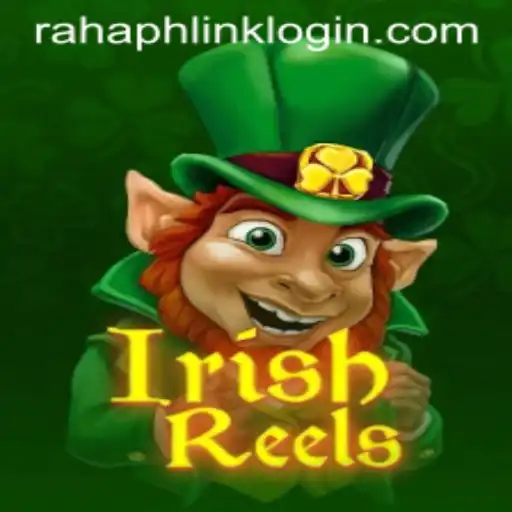 Unveiling IrishReels: The Exciting Game Experience with RahaPH Link Login